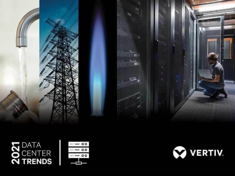 Vertiv Experts Foresee Utility-Like Criticality for Data Centers in 2021 Image